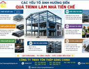 Các Yếu Tố Ảnh Hưởng Đến Quá Trình Làm Nhà Tiền Chế