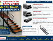 Làm cầu thang nên dùng thép hộp gì?