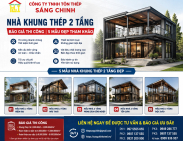 Nhà Khung Thép 2 Tầng | Báo giá thi công | 5 mẫu đẹp tham khảo
