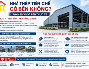 Nhà thép tiền chế có bền không? Có nên xây để ở không?