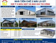 Nhà tiền chế 2 mái là gì? Gợi ý 5 mẫu đẹp và báo giá thi công
