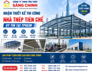Nhận thiết kế thi công nhà thép tiền chế uy tín tại TPHCM