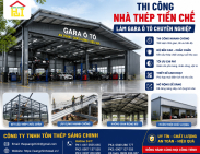 Thi Công Nhà Thép Tiền Chế Làm Gara Ô Tô Chuyên Nghiệp