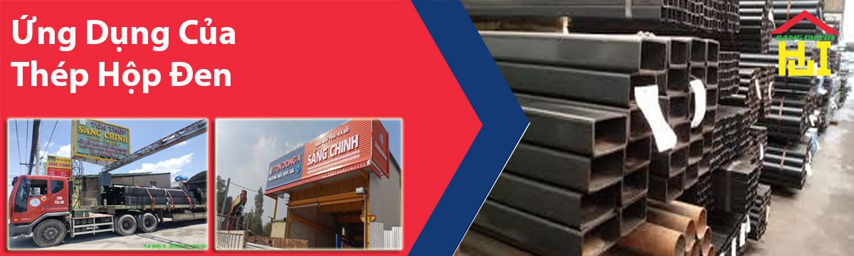 Ứng Dụng Của Thép Hộp Đen