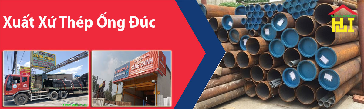 Xuất Xứ Thép Ống Đúc