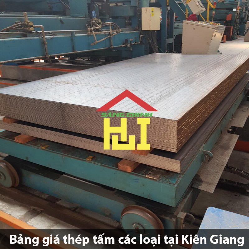 Bảng giá thép tấm các loại tại Kiên Giang