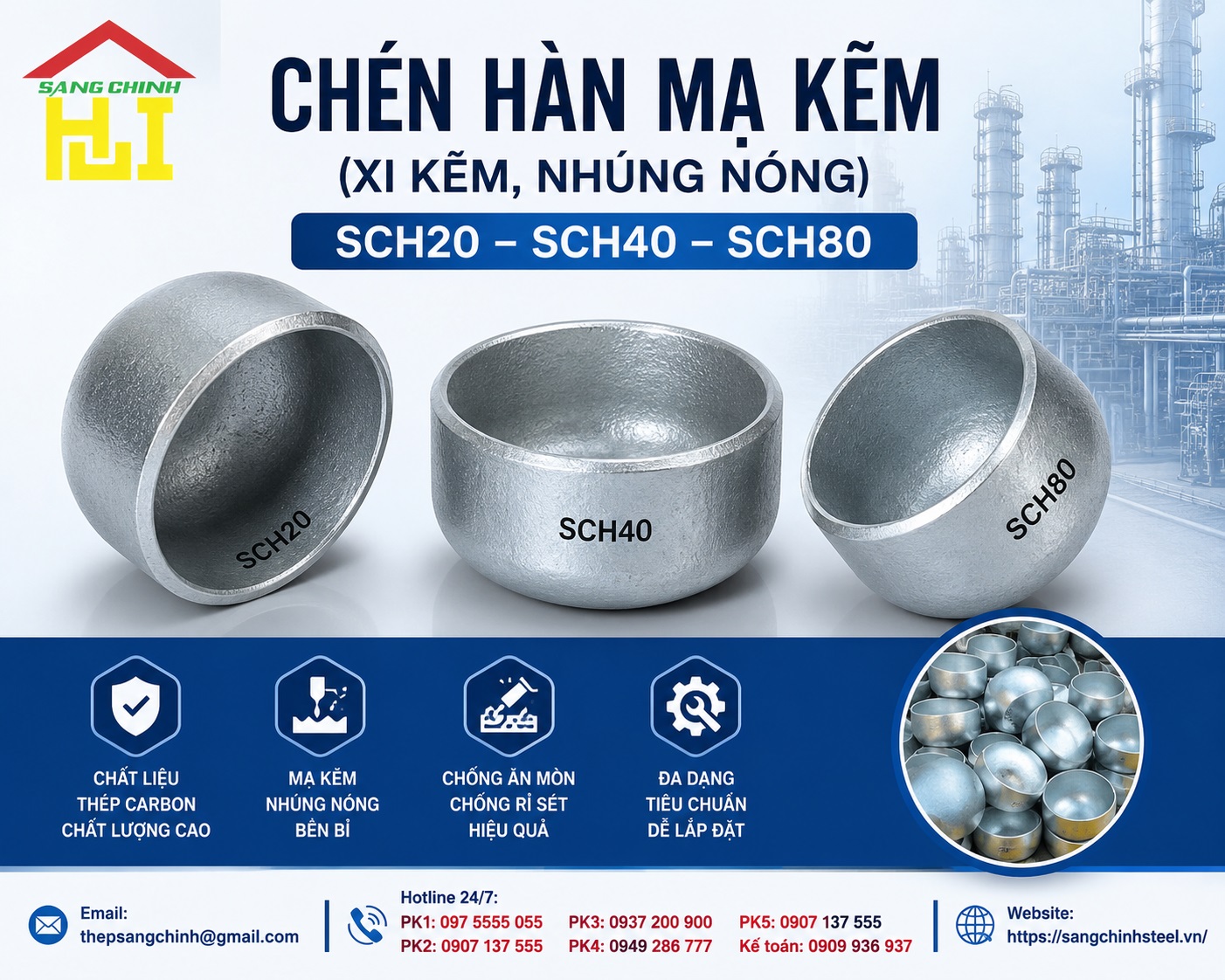 Chén Hàn Mạ Kẽm (xi kẽm, nhúng nóng) SCH20 SCH40 SCH80