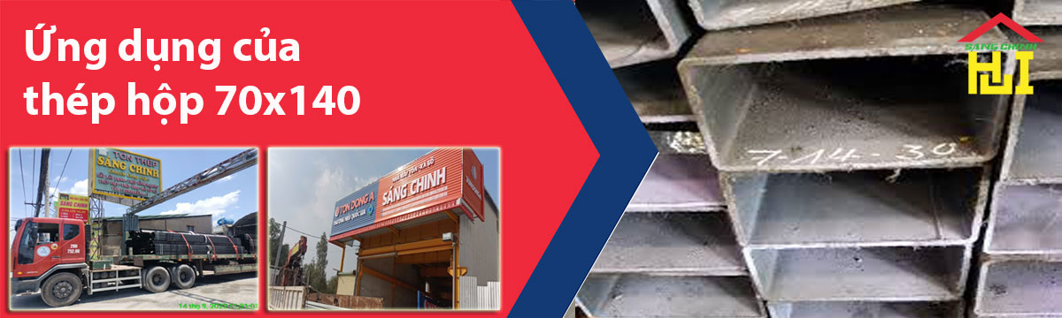 Ứng dụng của thép hộp 70x140