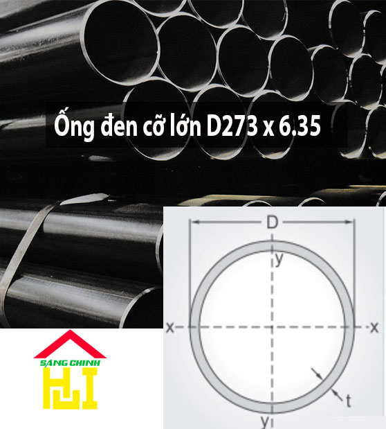 Ống đen cỡ lớn D273 x 6.35 - Sáng Chinh STEEL