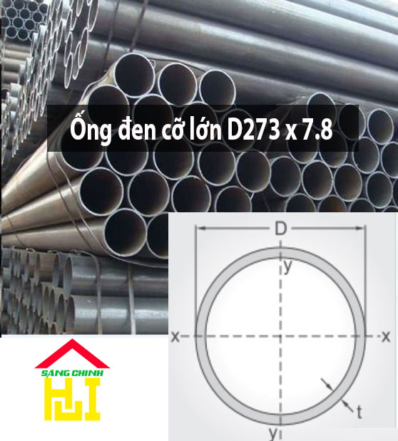 Ống Đen Cỡ Lớn D273 x 7.8 - Sáng Chinh STEEL