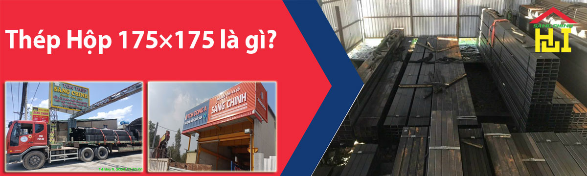 Thép Hộp 175×175 là gì?