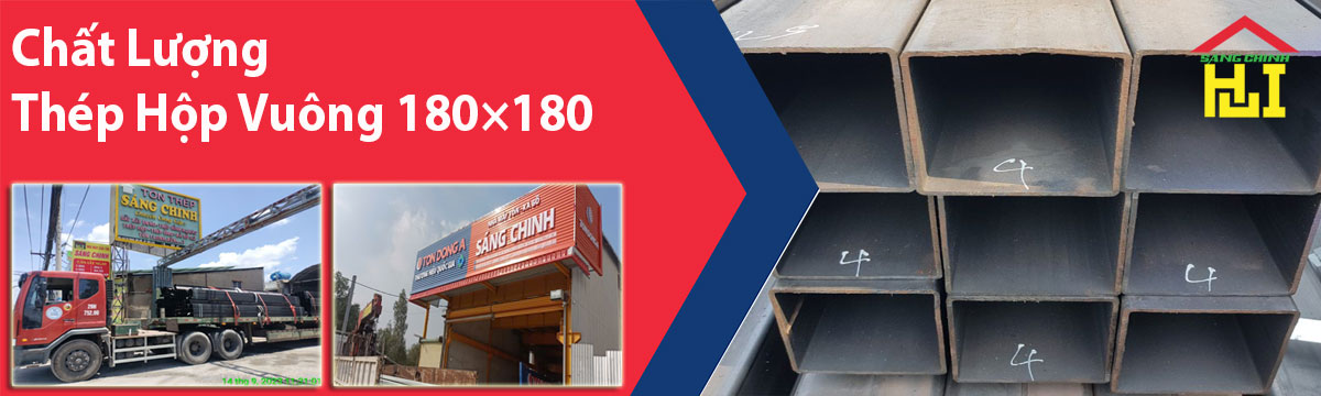 Chất Lượng Thép Hộp Vuông 180×180