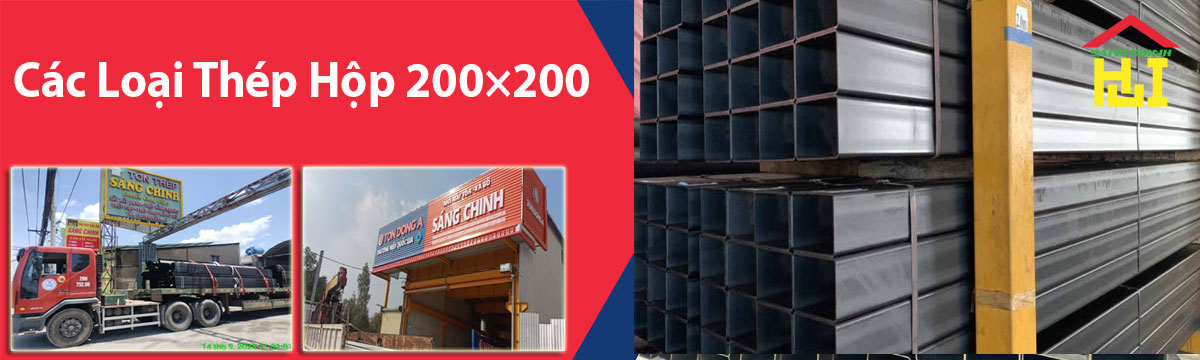 Các Loại Thép Hộp 200×200
