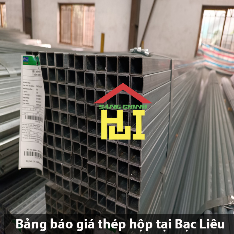 Bảng báo giá thép hộp tại Bạc Liêu