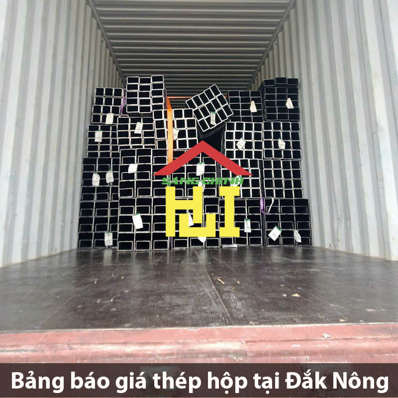 Bảng báo giá thép hộp tại Đắk Nông