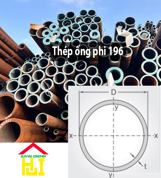 Thép ống phi 196 - SÁNG CHINH STEEL