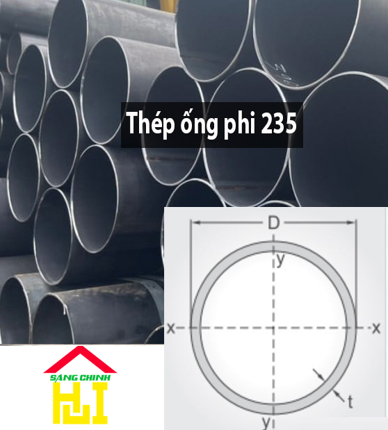 Thép ống phi 235 - Sáng Chinh STEEL