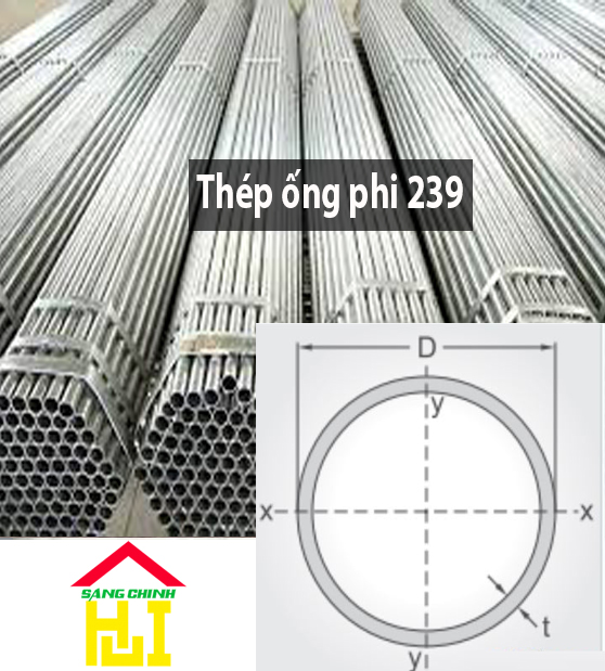 Thép ống phi 239 - Sáng Chinh STEEL