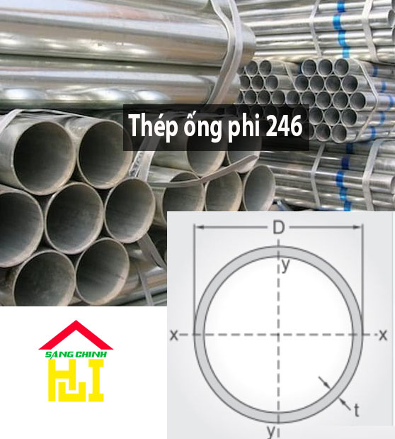 Thép ống phi 246 - Sáng Chinh STEEL