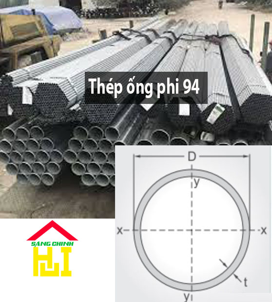 THÉP ỐNG PHI 94 – SÁNG CHINH STEEL