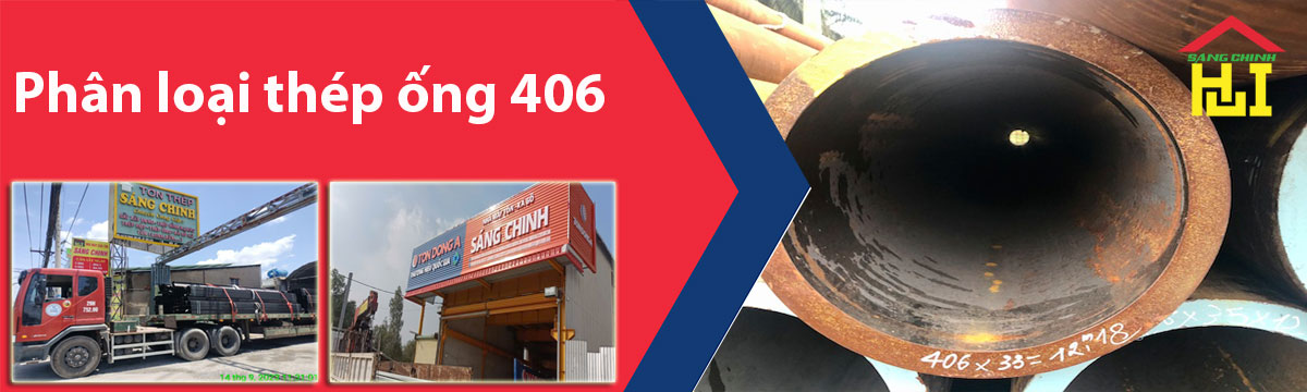 Phân loại thép ống 406