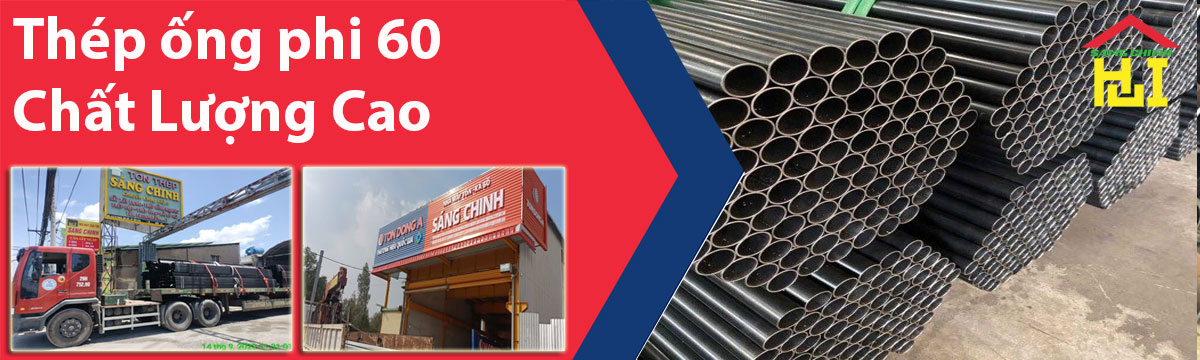 Thép ống phi 60: Giải pháp hoàn hảo cho công trình của bạn
