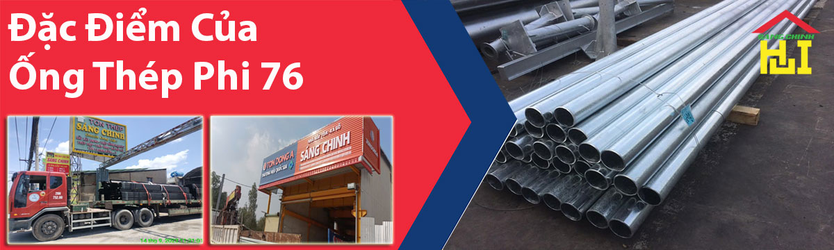 Đặc Điểm Của Ống Thép Phi 76