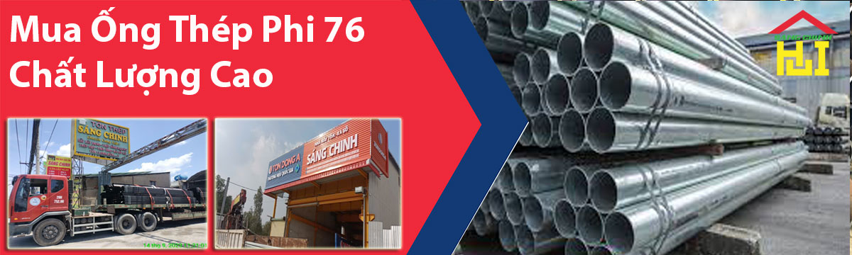 Mua Ống Thép Phi 76 Chất Lượng Cao