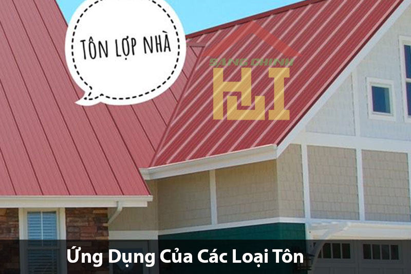 Ứng Dụng Của Các Loại Tôn