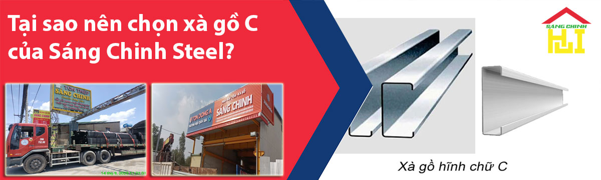 Tại sao nên chọn xà gồ C của Sáng Chinh Steel?