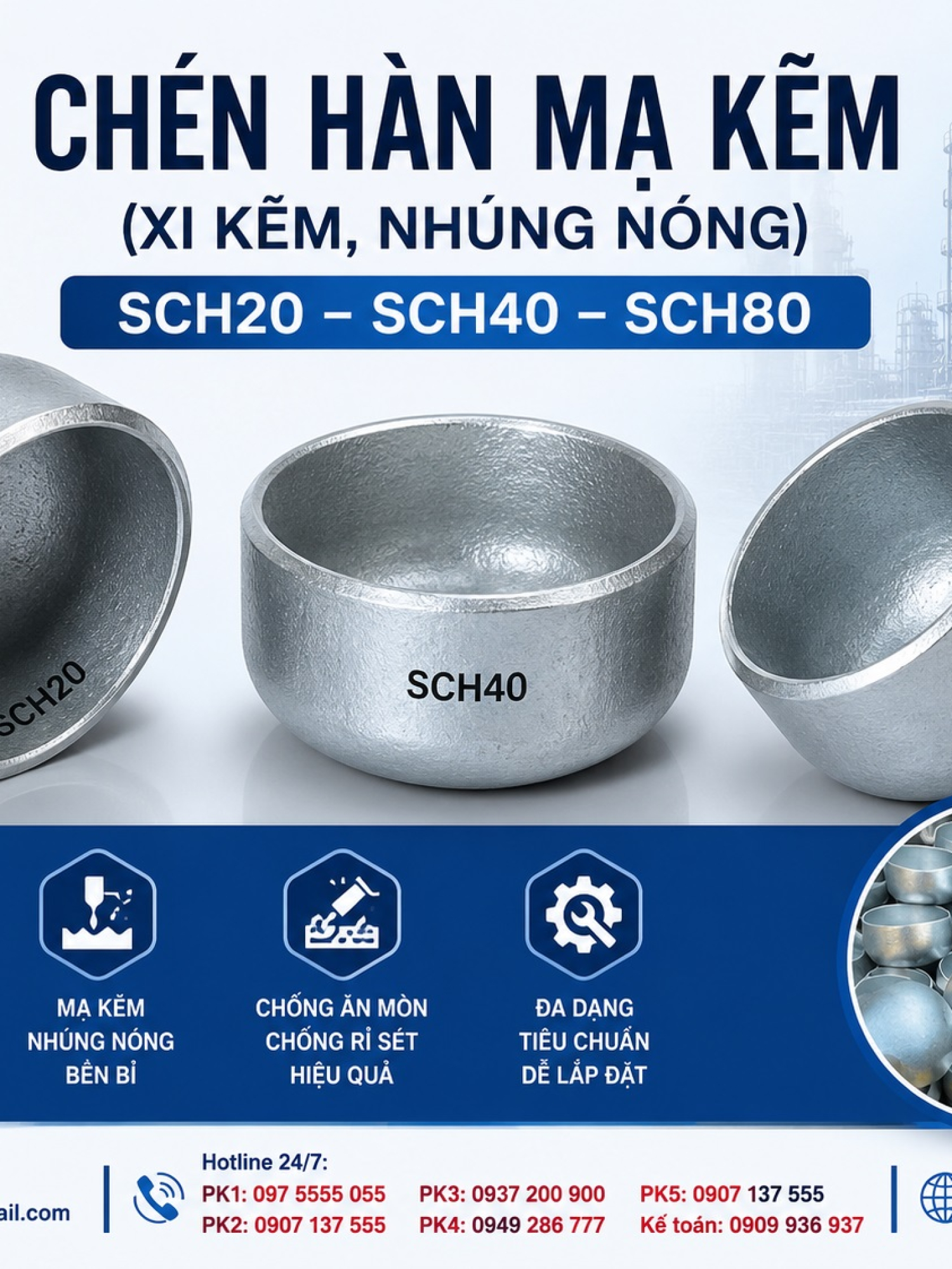 Chén Hàn Mạ Kẽm (xi kẽm, nhúng nóng) SCH20 SCH40 SCH80