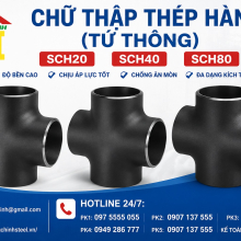 Chữ Thập Thép Hàn (Tứ Thông) SCH20 SCH40 SCH80