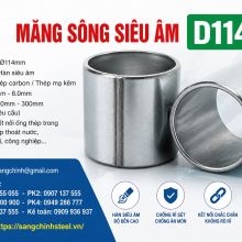 Măng Sông Siêu Âm D114