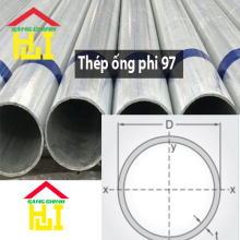 Thép ống phi 97