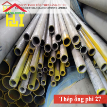 Bảng báo giá thép ống phi 27 mới nhất năm 2025
