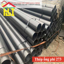 Bảng báo giá thép ống phi 273 mới nhất năm 2025